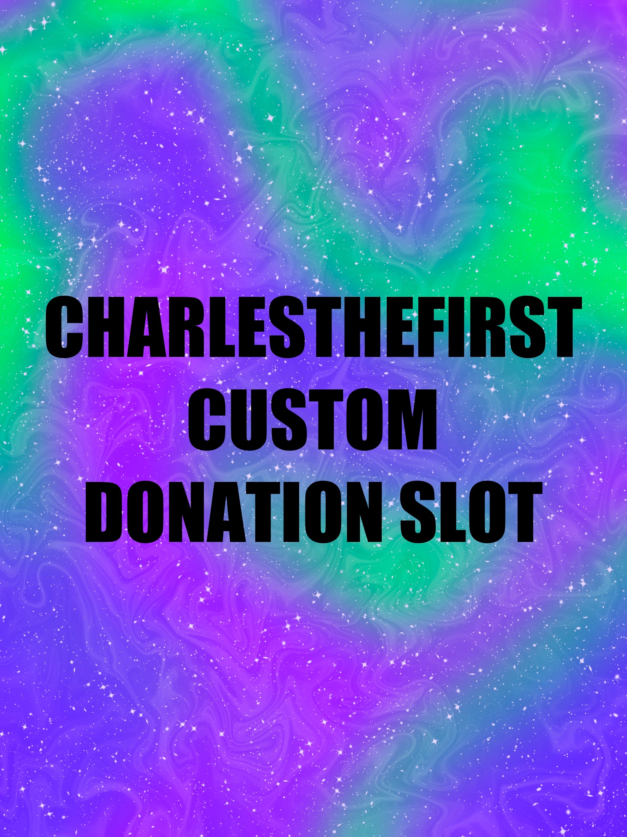 CharlestheFirst Custom Slot